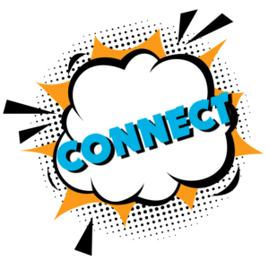 Comic book bubble with the text, "Connect"