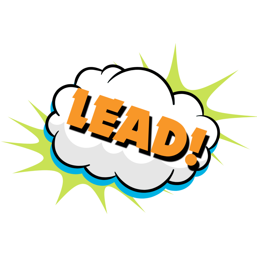 Comic book bubble with the text, "Lead"